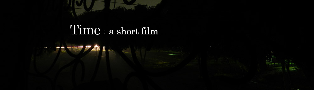 Time : A Short Film